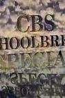CBS Schoolbreak Special 