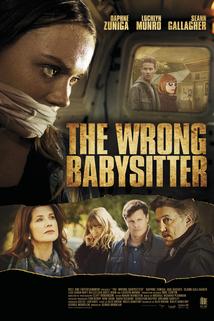 The Wrong Babysitter  - The Wrong Babysitter