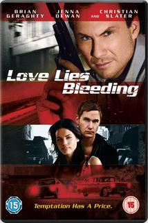 Láska krvácí  - Love Lies Bleeding