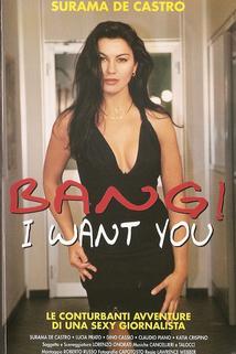 Profilový obrázek - Bang, I Want You!