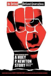 Huey P. Newton Story, A