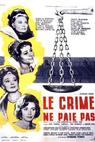Zločin se nevyplácí (1962)