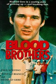 Pokrevní bratři  - Bloodbrothers