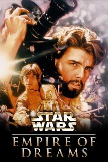 Profilový obrázek - Empire of Dreams: The Story of the 'Star Wars' Trilogy