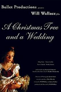 Profilový obrázek - Christmas Tree and a Wedding, A