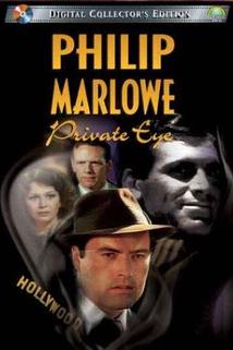 Philip Marlowe, Private Eye  - Philip Marlowe, Private Eye