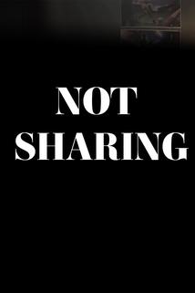 Not Sharing