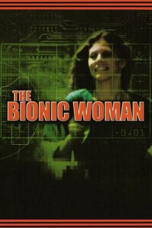 Profilový obrázek - Bionic Woman, The