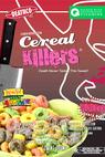Cereal Killers 