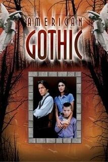 Tajemný příběh z Ameriky  - American Gothic