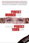 Dokonalá vražda, dokonalé město (2000)
