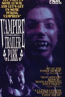 Vampire Trailer Park  - Vampire Trailer Park