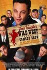 Wild West Comedy Show: 30 Days & 30 Nights - Hollywood to the Heartland 