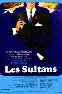 Sultans, Les