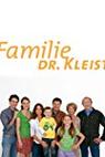 Familie Dr. Kleist (2004)