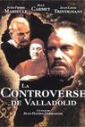 Controverse de Valladolid, La 