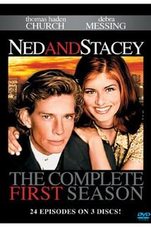 Ned and Stacey  - Ned and Stacey