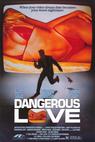 Nebezpečná láska (1988)