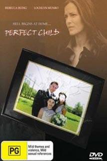 Dokonalé dítě  - Perfect Child, The