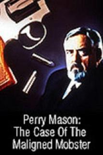 Profilový obrázek - Perry Mason: The Case of the Maligned Mobster
