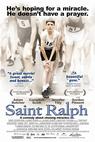Svatý Ralph (2004)