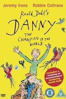 Danny, světový šampión  - Danny the Champion of the World