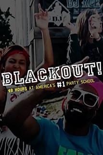 Profilový obrázek - Blackout: 48 Hours in America's #1 Party School