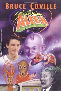 I Was a Sixth Grade Alien  - I Was a Sixth Grade Alien