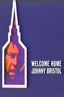 Profilový obrázek - Welcome Home, Johnny Bristol