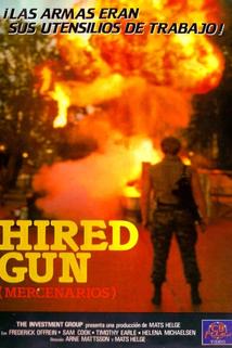 The Hired Gun  - The Hired Gun