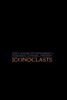 Iconoclasts (2005)
