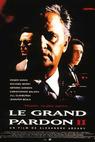 Grand pardon II, Le 