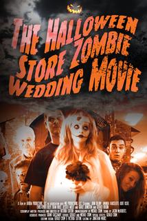 Profilový obrázek - The Halloween Store Zombie Wedding Movie