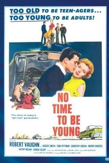 No Time to Be Young  - No Time to Be Young