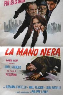 Mano nera - prima della mafia, più della mafia, La