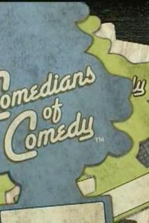 The Comedians of Comedy