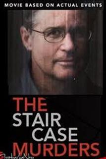 Údajná vražda  - Staircase Murders, The