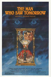 The Man Who Saw Tomorrow  - The Man Who Saw Tomorrow