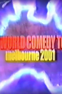 Profilový obrázek - The World Comedy Tour: Melbourne 2001