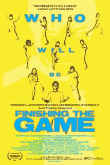 Finishing the Game: The Search for a New Bruce Lee  - Finishing the Game: The Search for a New Bruce Lee