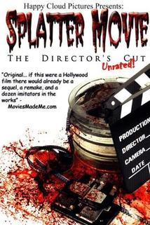 Profilový obrázek - Splatter Movie: The Director's Cut