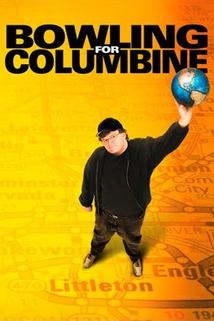 Bowling for Columbine  - Bowling for Columbine