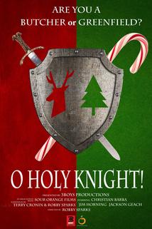 O Holy Knight