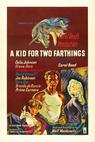 Kid for Two Farthings, A 