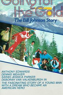Profilový obrázek - Going for the Gold: The Bill Johnson Story