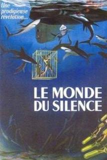 Svět ticha  - Monde du silence, Le
