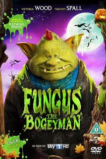 Fungus the Bogeyman  - Fungus the Bogeyman
