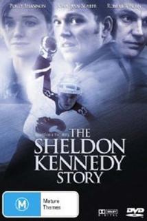 The Sheldon Kennedy Story  - The Sheldon Kennedy Story