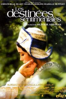 Sentimentální osudy  - Destinées sentimentales, Les