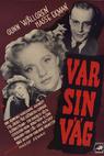 Var sin väg (1948)